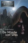 Die Mönche vom Sirius